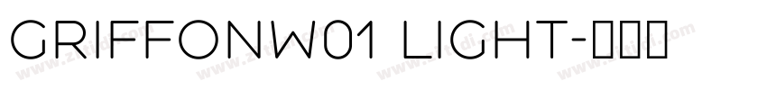 GriffonW01 Light字体转换
